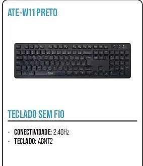 TECLADO SEM FIO - CONECTIVIDADE: 2.4GHz • TECLADO: ABNT2