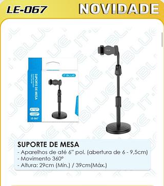 SUPORTE DE MESA - Aparelhos de até 6" pol. (abertura de 6 - 9,5cm)